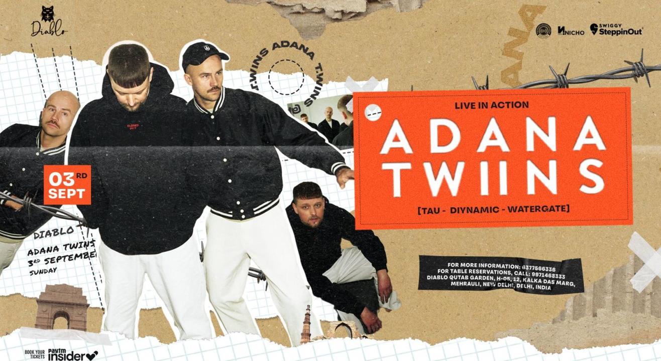 ADANA TWINS DELHI