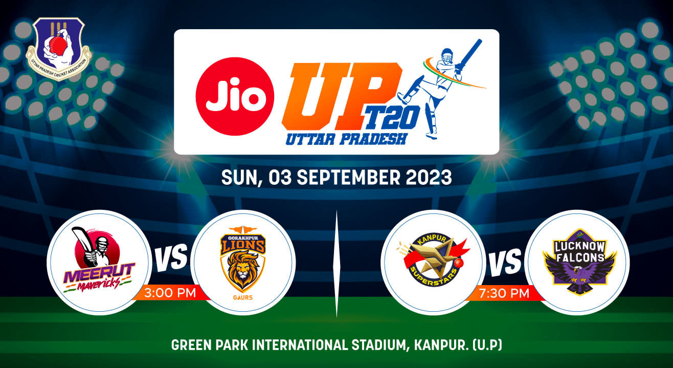 UP-T20 League 2023 - Meerut Mavericks vs Gorakhpur Lions and Kanpur Superstars vs Lucknow Falcons