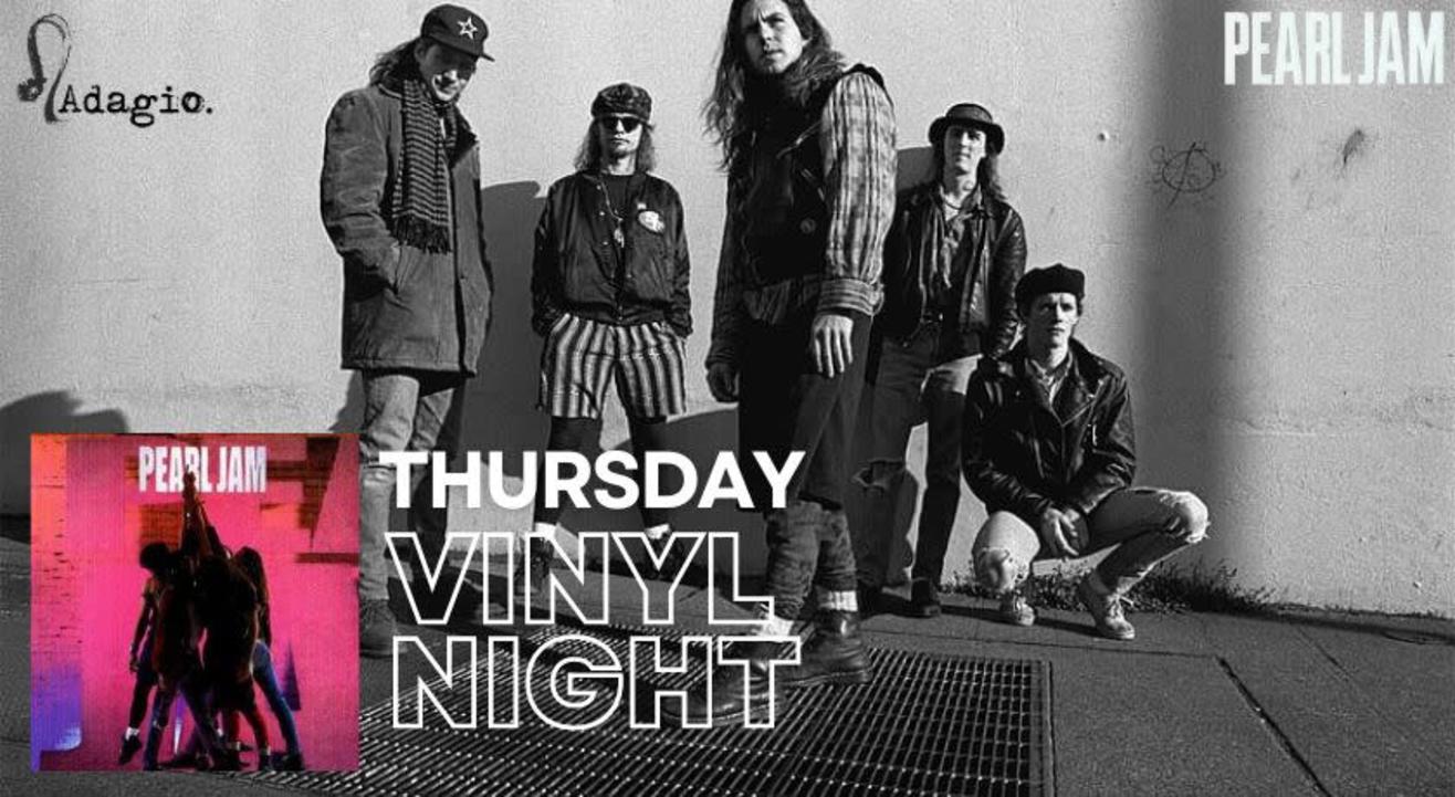 Thursday Vinyl Night: Pearl Jam's Ten