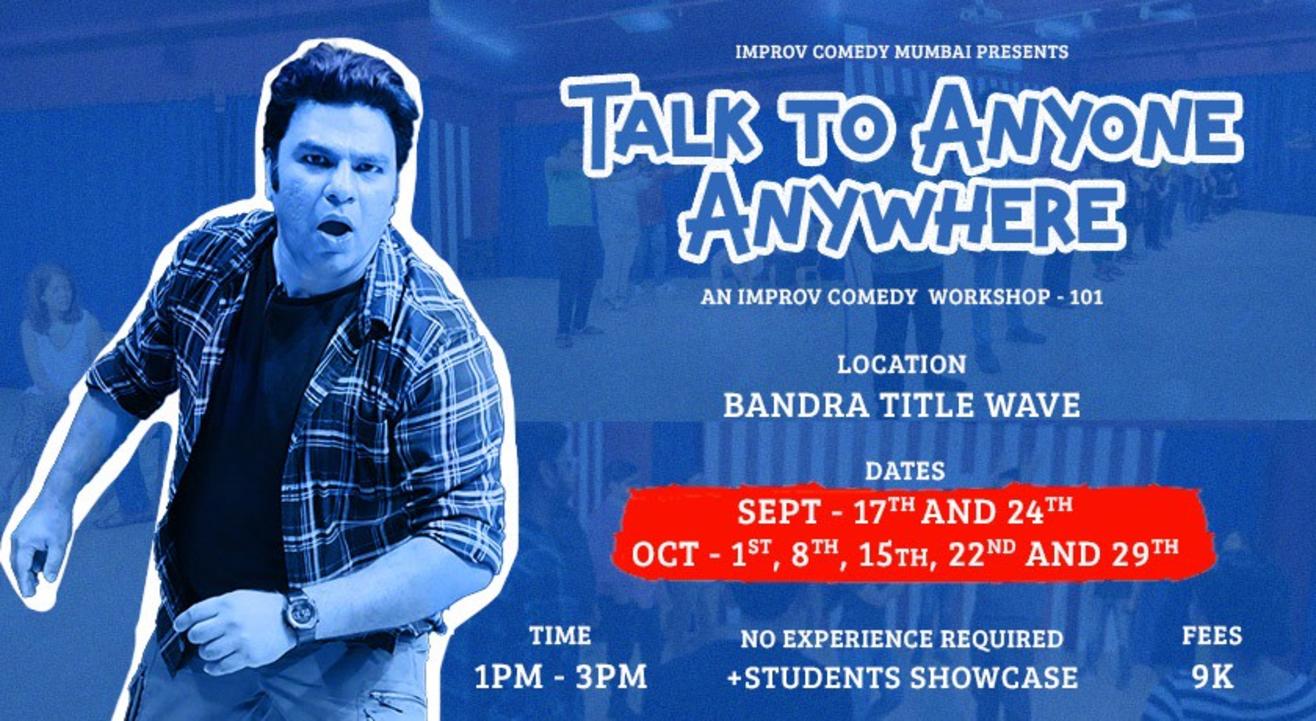 Improv Comedy Workshop Talk to Anyone Anywhere