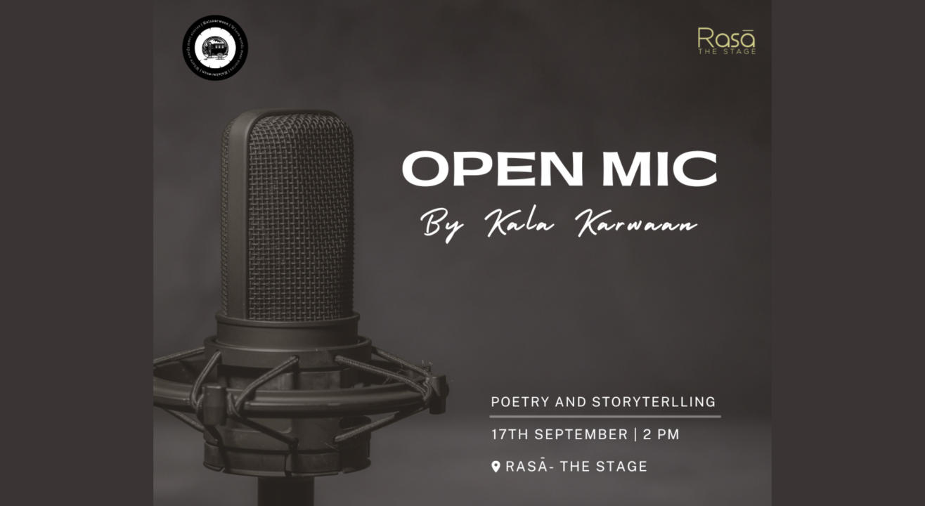 Open Mic by Kala Karwaan