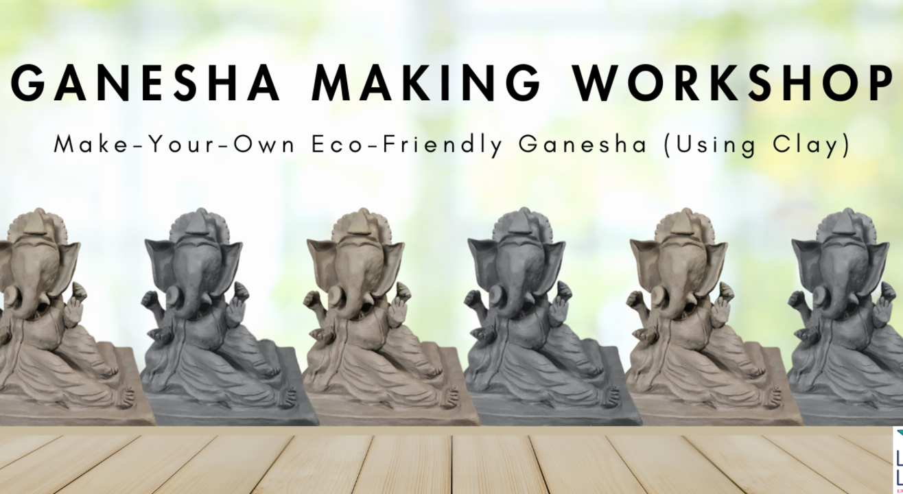 Make your own Ganesha workshop ( Eco Friendly )