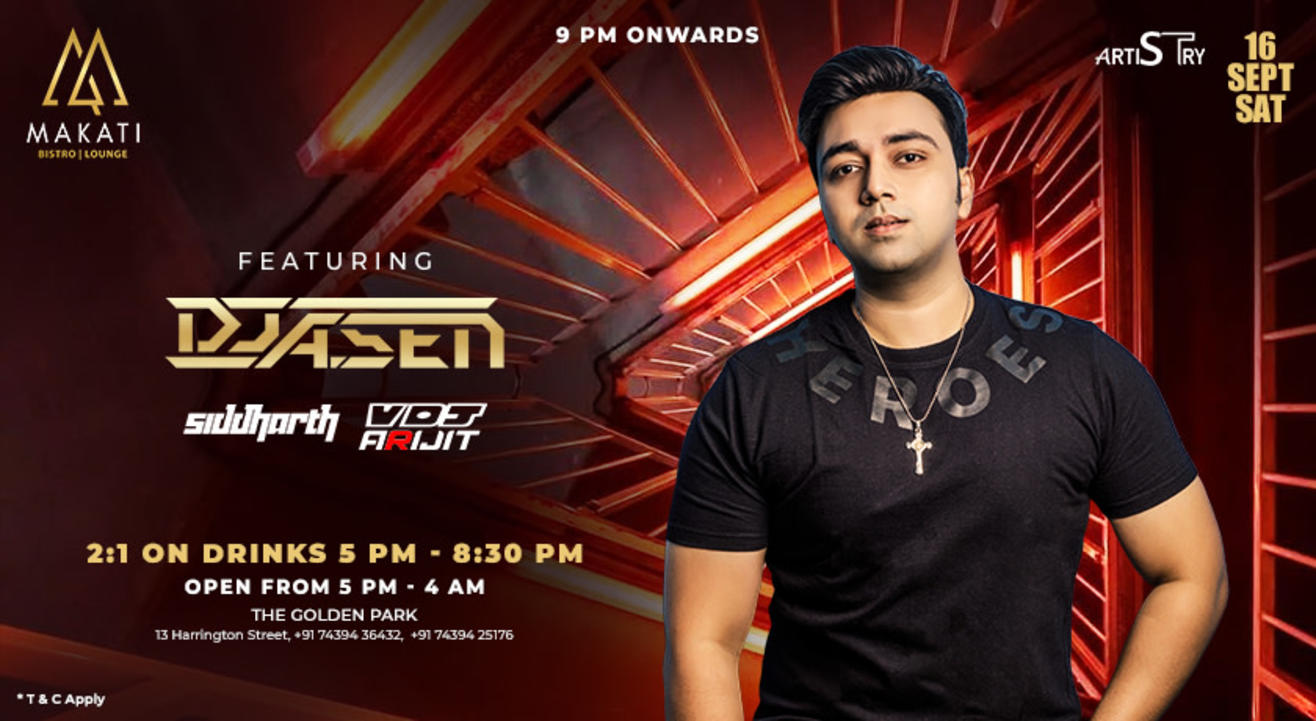 DJ ASEN at MAKATI KOLKATA