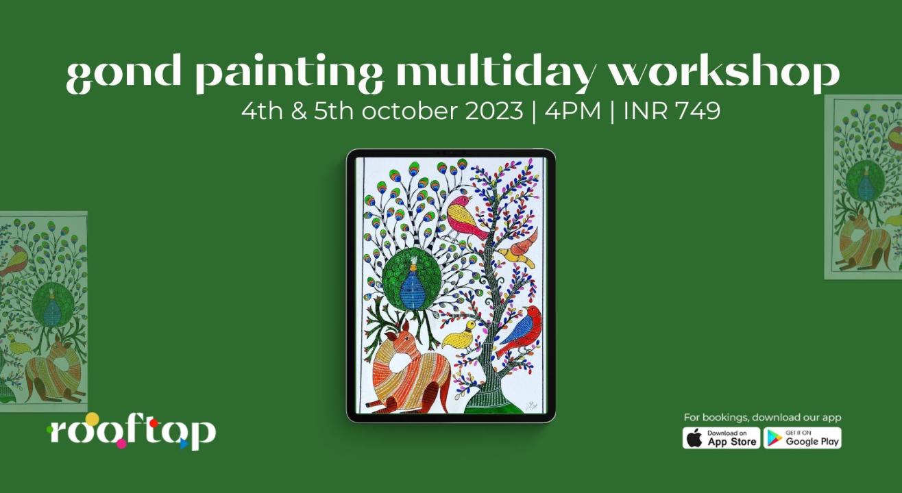 Gond Painting: Multiday Workshop