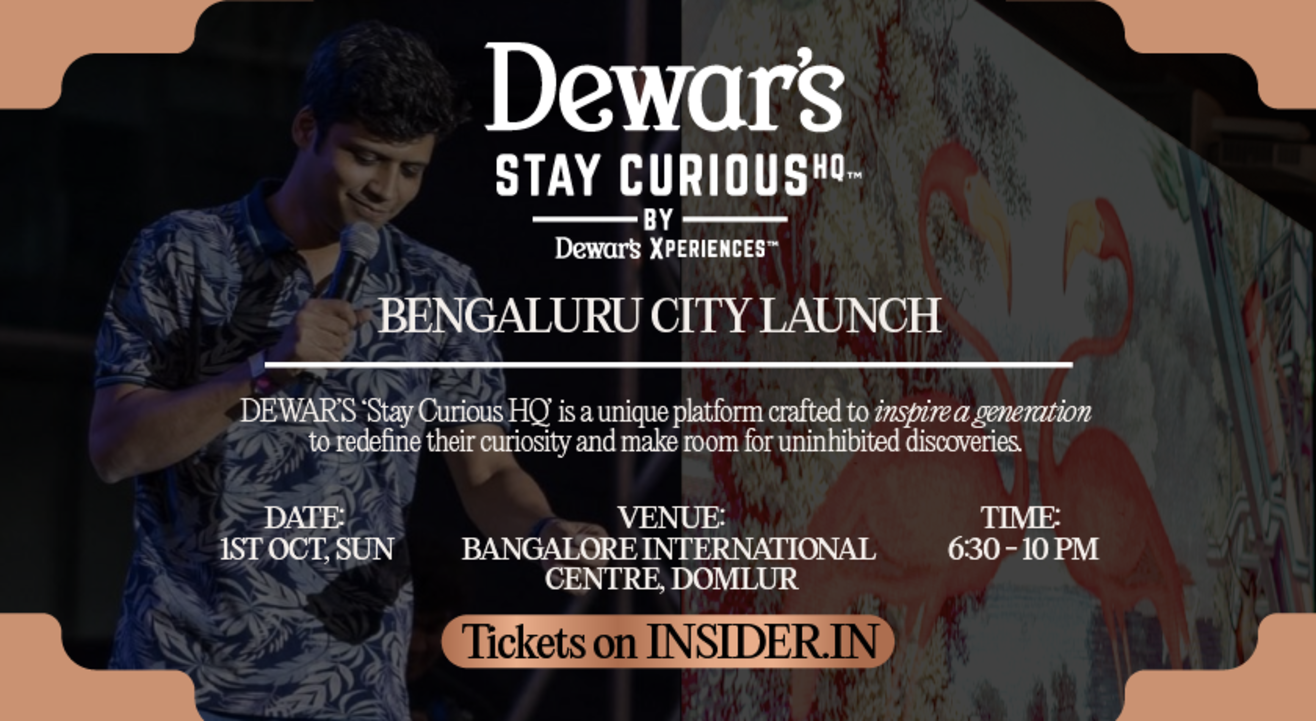 Dewars Bengaluru Event - Stand-Up Comedy, Audiovisual Art, Theatre, Cocktails & More!