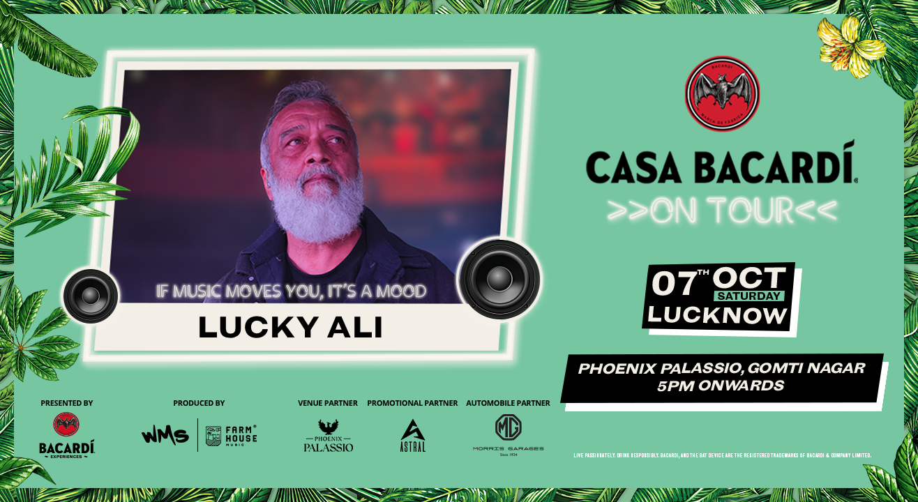 Casa Bacardi on Tour - Lucknow Ft. Lucky Ali