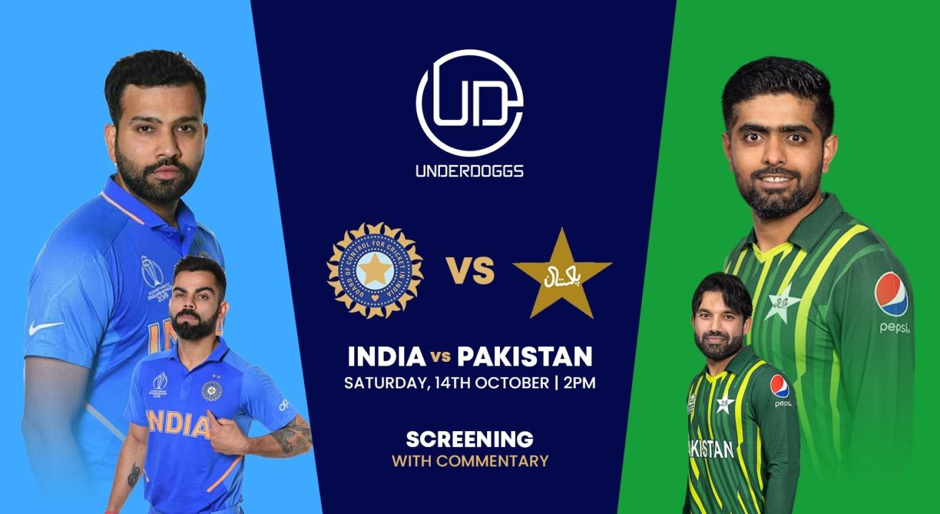 India vs Pakistan Live Screening (WORLD CUP)