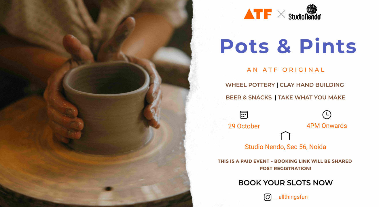 Pots & Pints - A Pottery clay date!