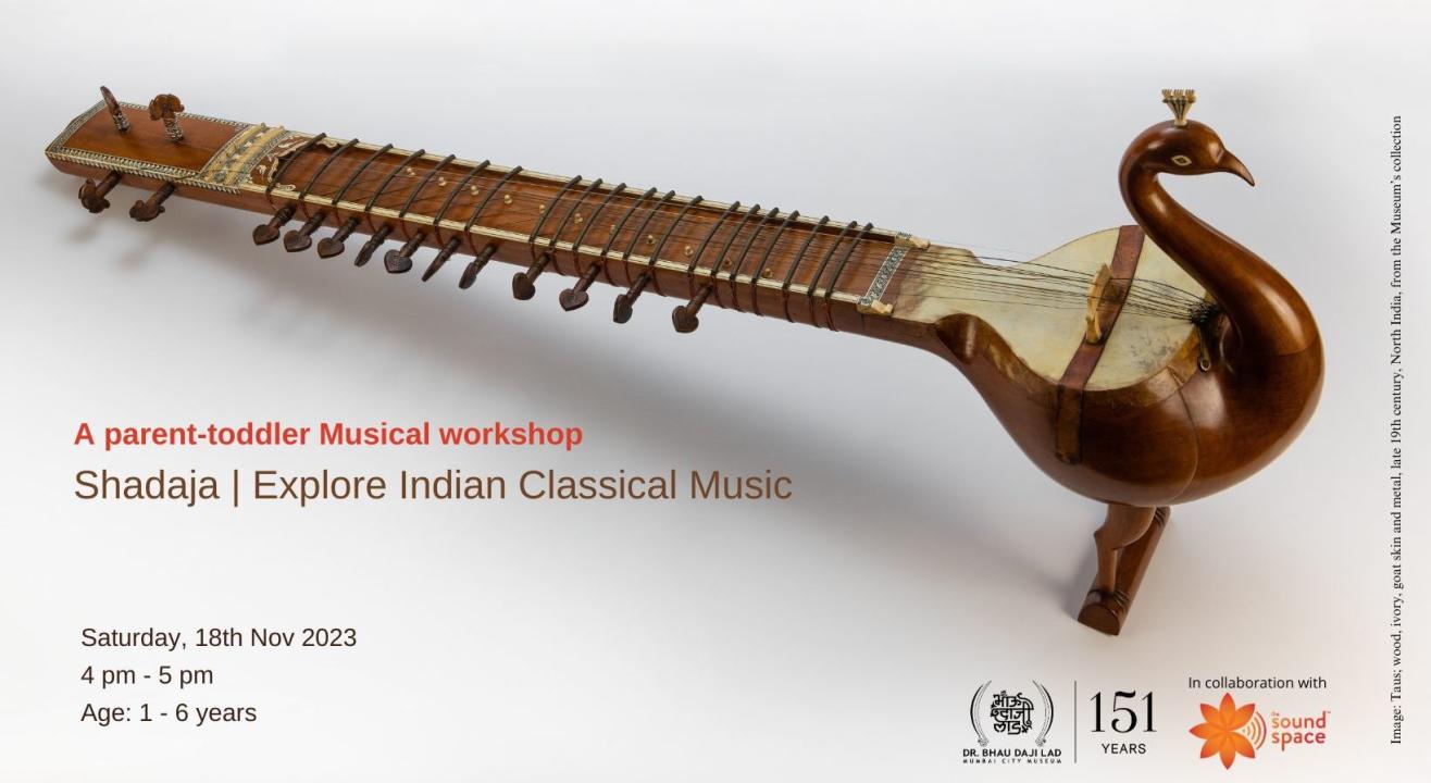 Parent Toddler Workshop - Shadaja | Explore Indian Classical Music