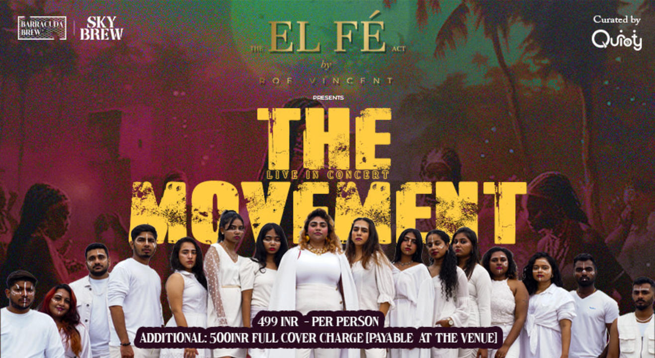 The EL Fé Act by Roe Vincent Presents The Movement