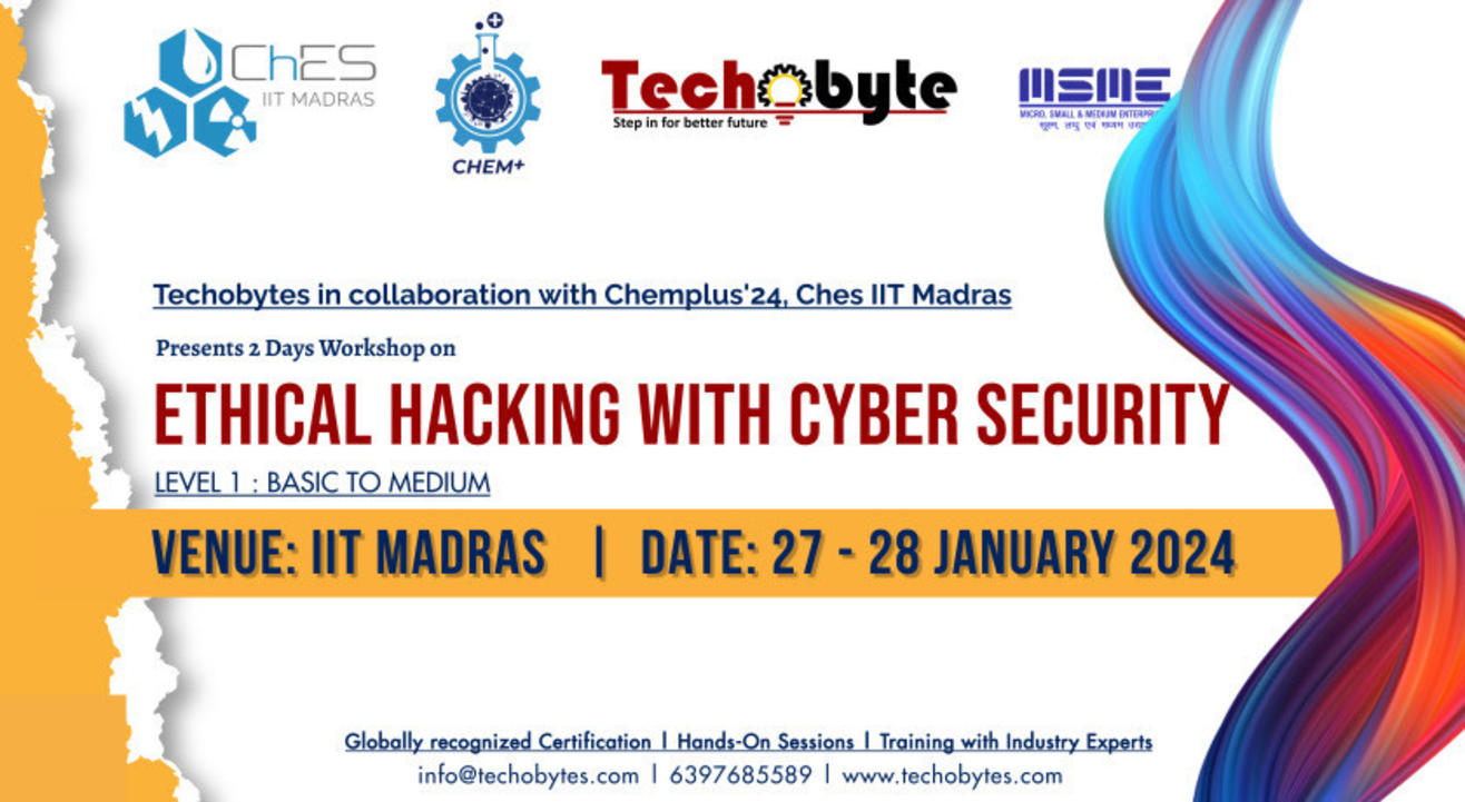 ETHICAL HACKING | 2 DAYS WORKSHOP AT IIT MADRAS