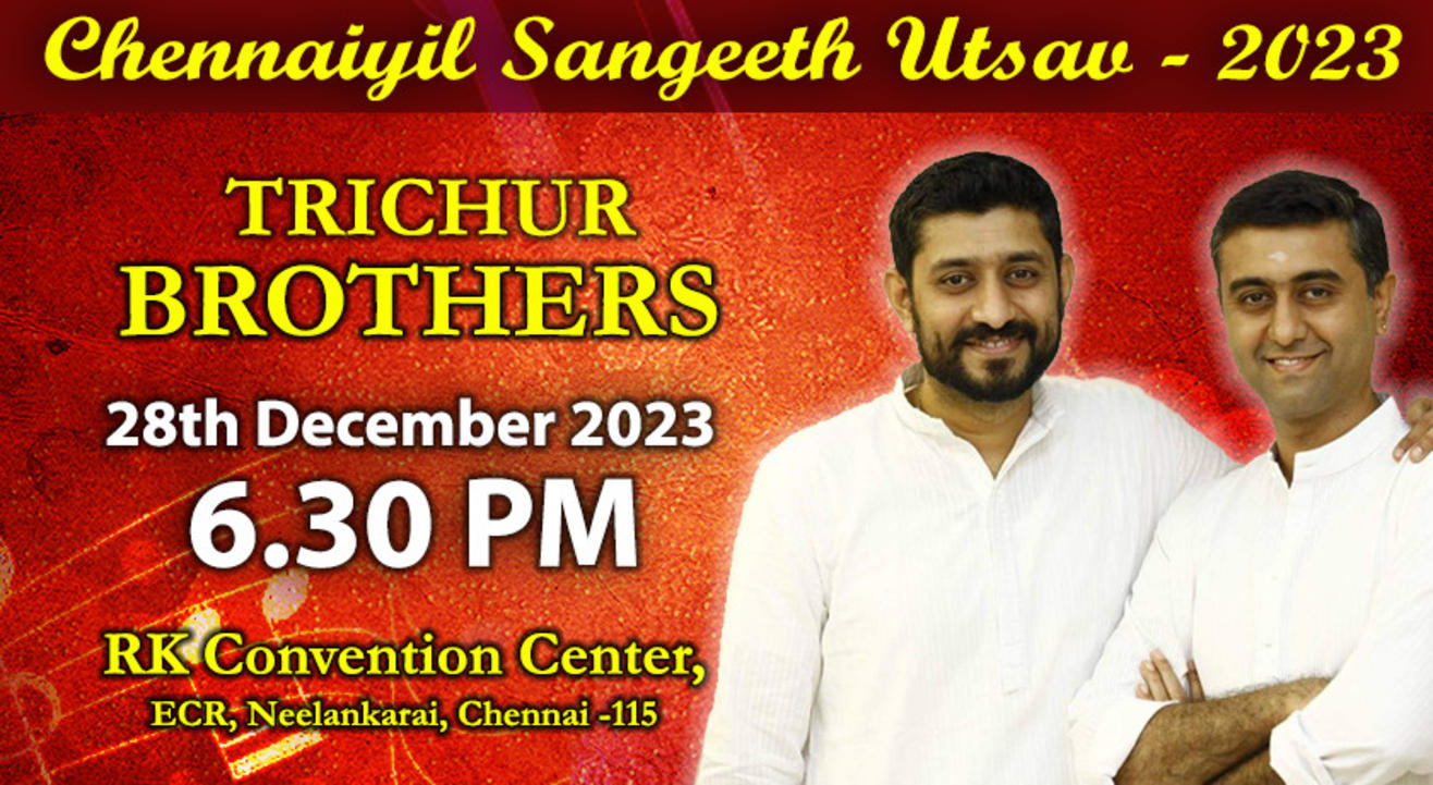 Chennaiyil Sangeeth Utsav 2023 - Trichur Brothers  | NY 2024