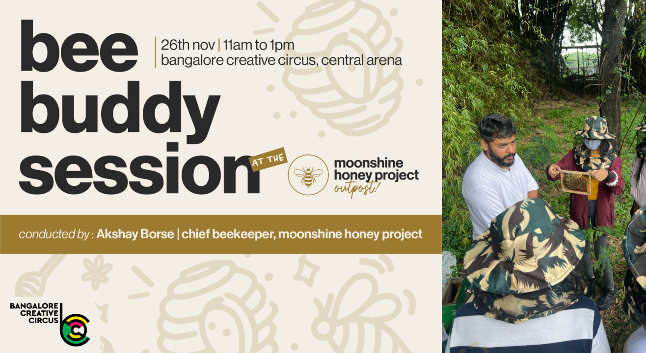 Bee Buddy Session - Bangalore 26th November