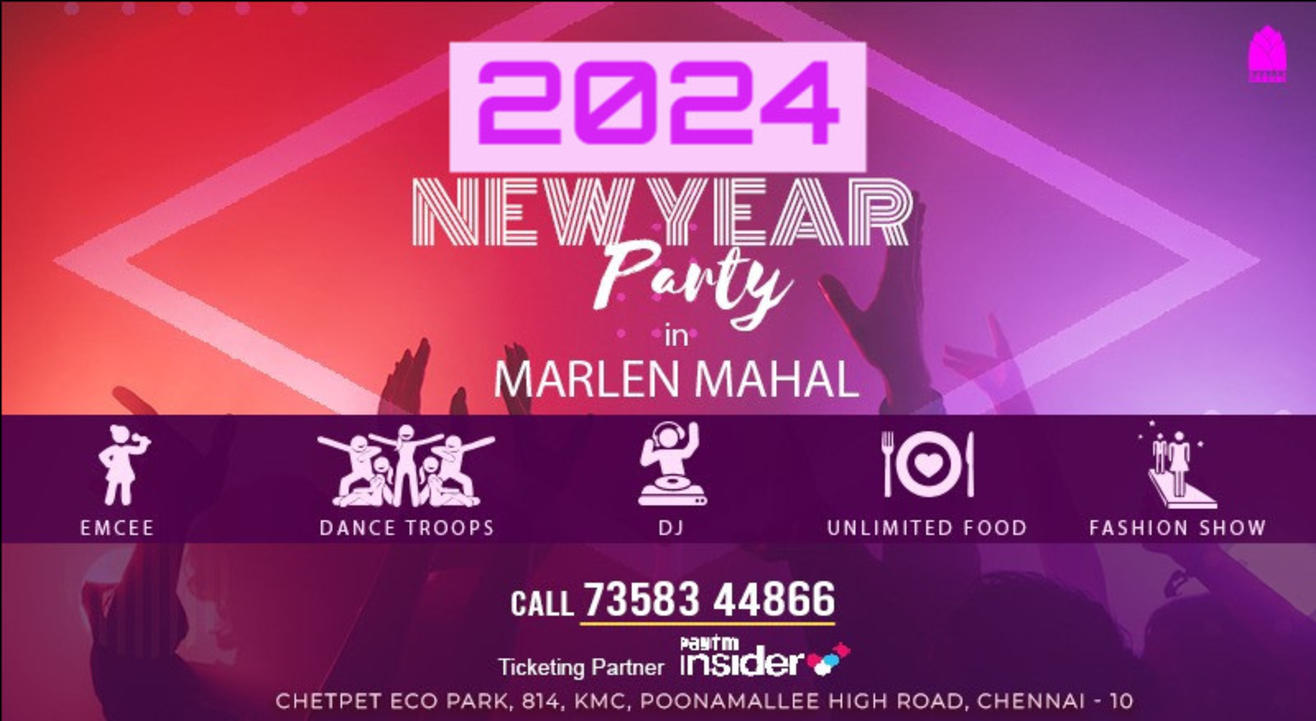 New Year 2024  Family Bash Marlen Mahal Chetpet Ecopark