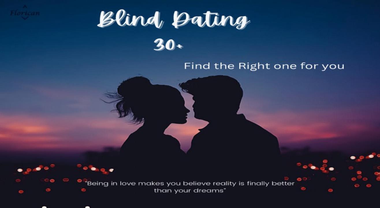 Blind Dating 30+ (Meet-up Event) | Florican