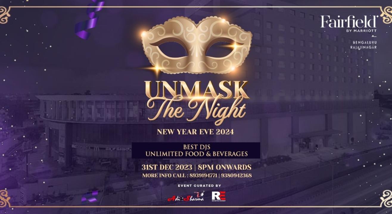 UNMASK THE NIGHT 2024 (Edition 2.0)- New Year's Eve