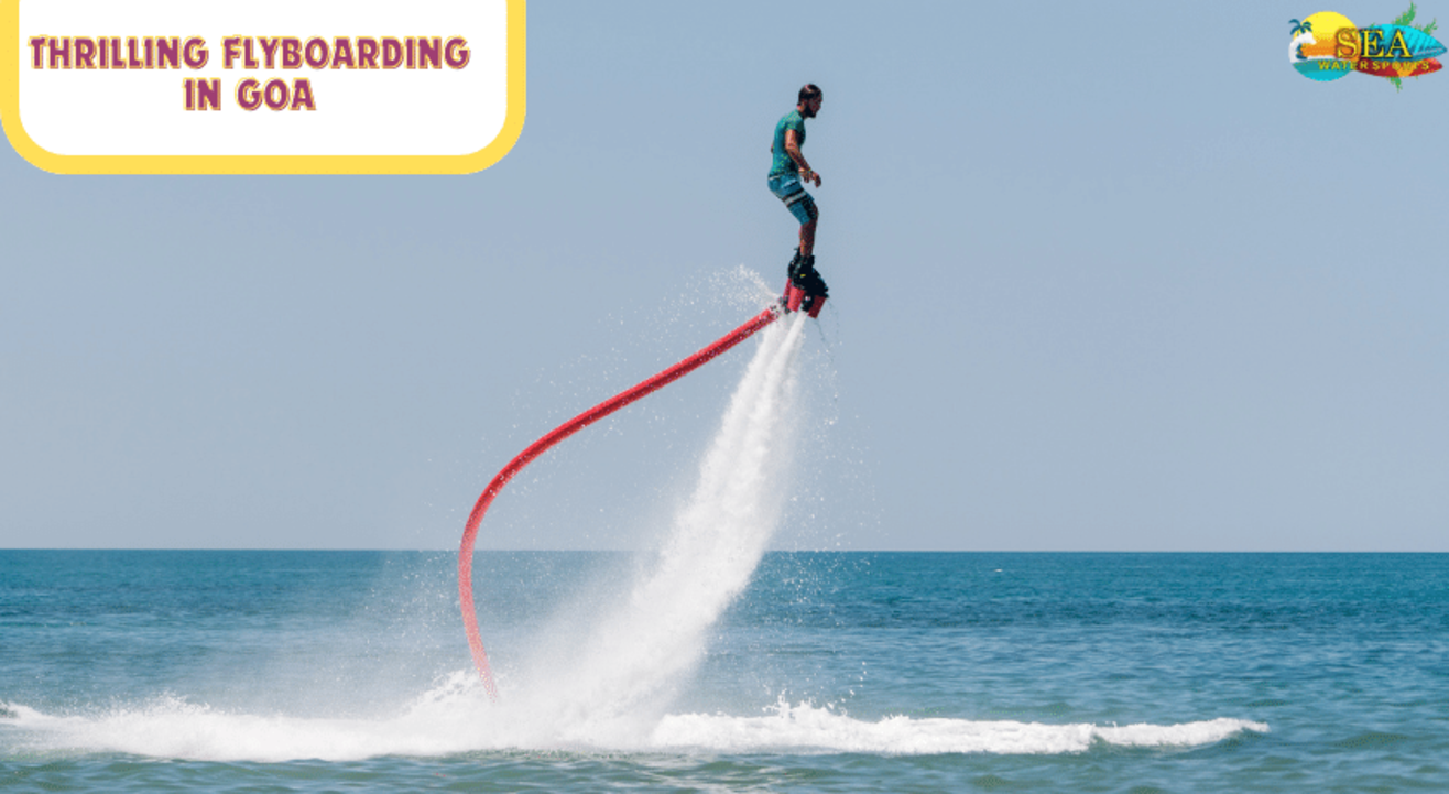 Flyboarding In Goa