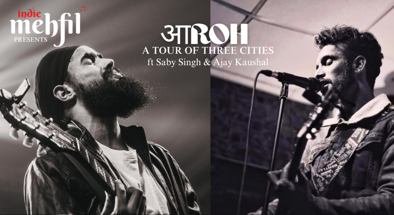 Aaroh - Saby Singh and Ajay Kaushal - Noida