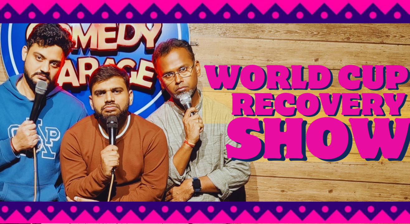 World Cup Recovery Comedy Show