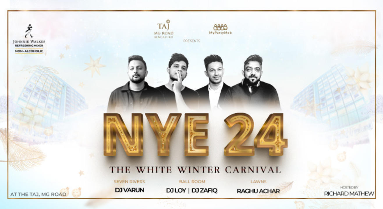 NYE'24 - The White Winter Carnival at Taj MG Road  | NY 2024