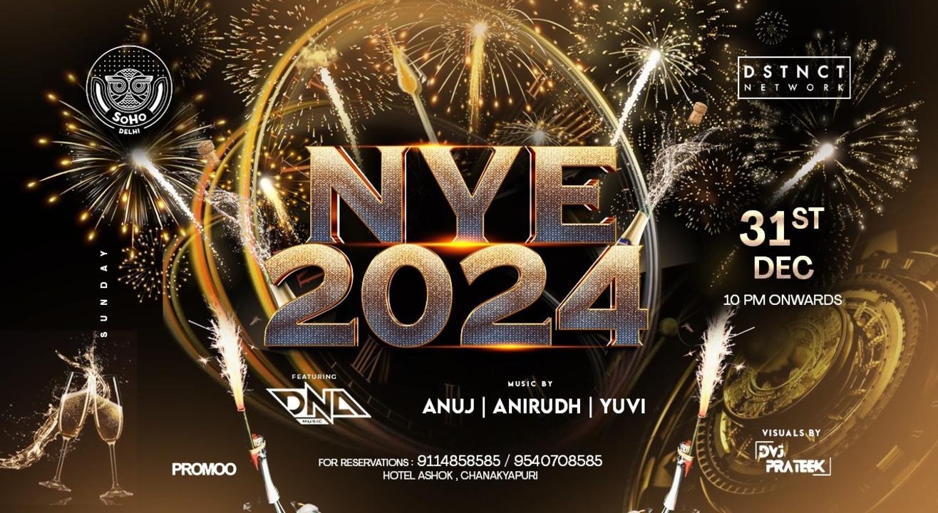 NEW YEAR EVE’24 @ Soho-Delhi | NY 2024