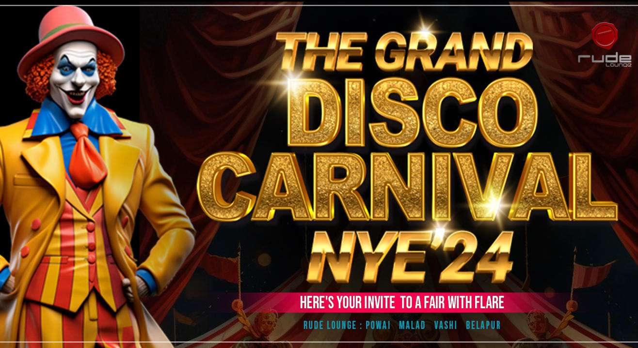 New Year Grand Disco Carnival'24 #NYEwithRUDE | NY 2024