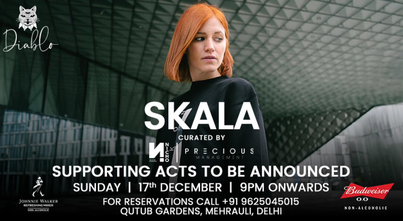 Skala Live in Delhi / 17 December , Sunday