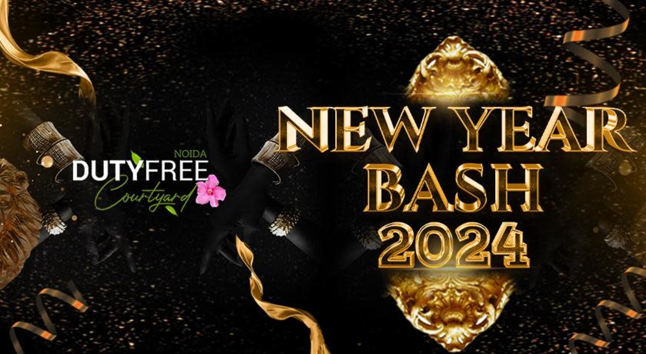 New Year Bash at Dutyfree Coutryard Noida | NY 2024