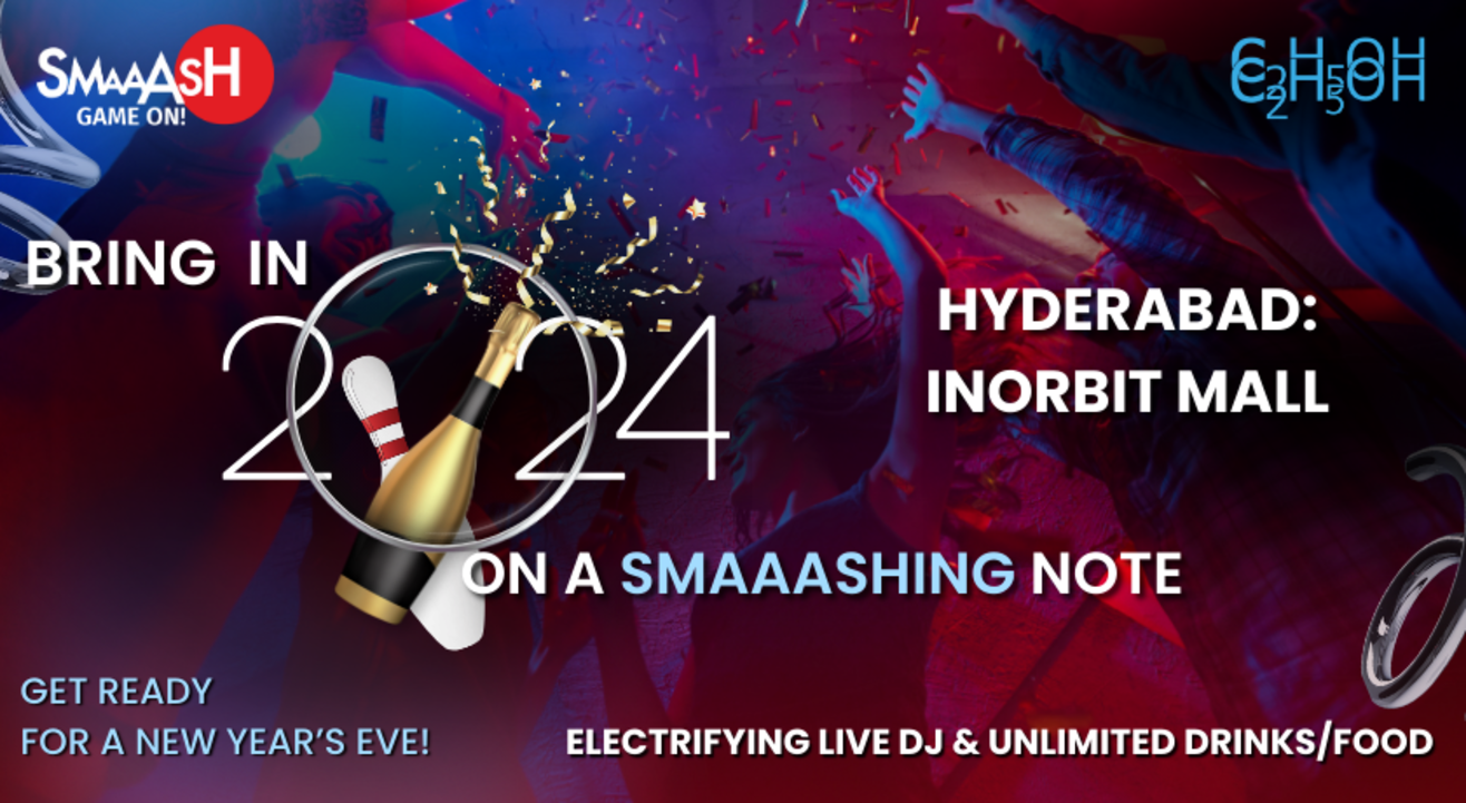 SMAAASHING NEW YEAR'S EVE PARTY @ HYDERABAD | NY 2024