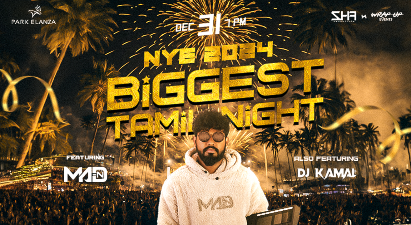 NEW YEAR 2024 THE BIGGEST TAMIL NIGHT  | NY 2024