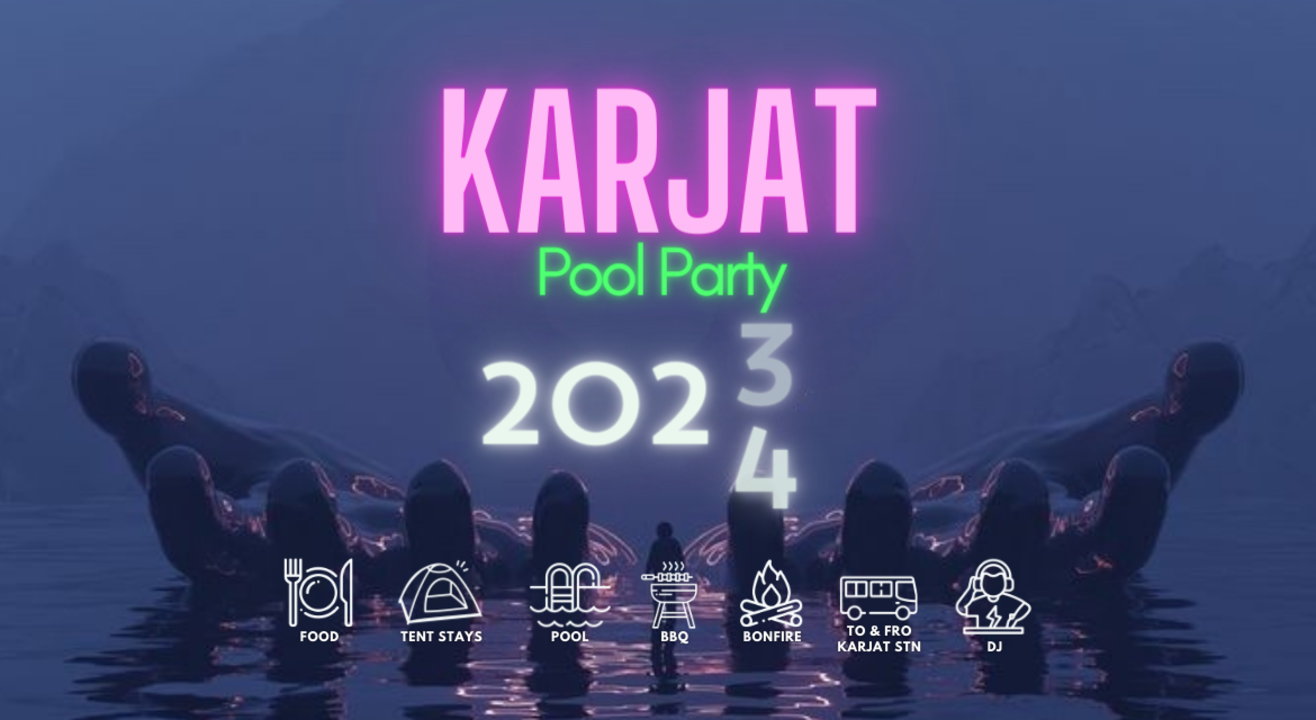 Karjat Pool Party NYE '24 - Luxor Trails | NY 2024