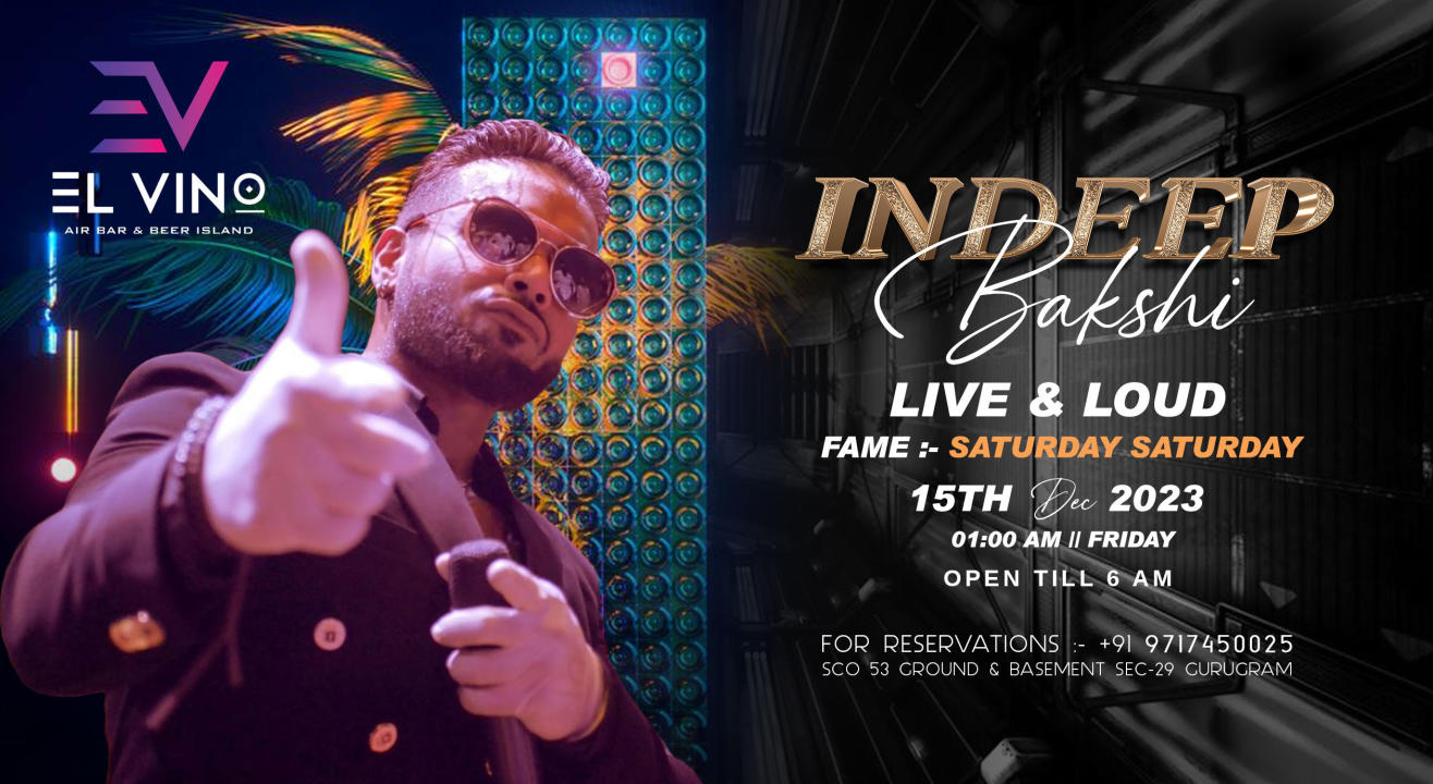 LIVE CONCERT FT. INDEEP BAKSHI