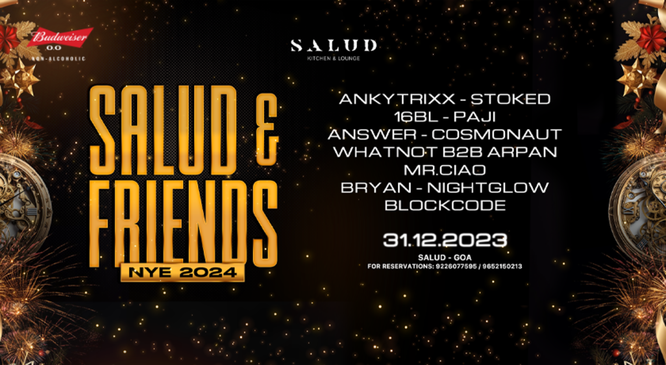 Salud & Friends - NYE 2024 | NY 2024