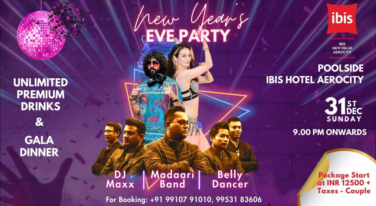 Night Full of Entertainment, Unlimited Drinks & Gala Dinner @IBIS Delhi Aerocity (FOR 2) | NY2024 | NY 2024