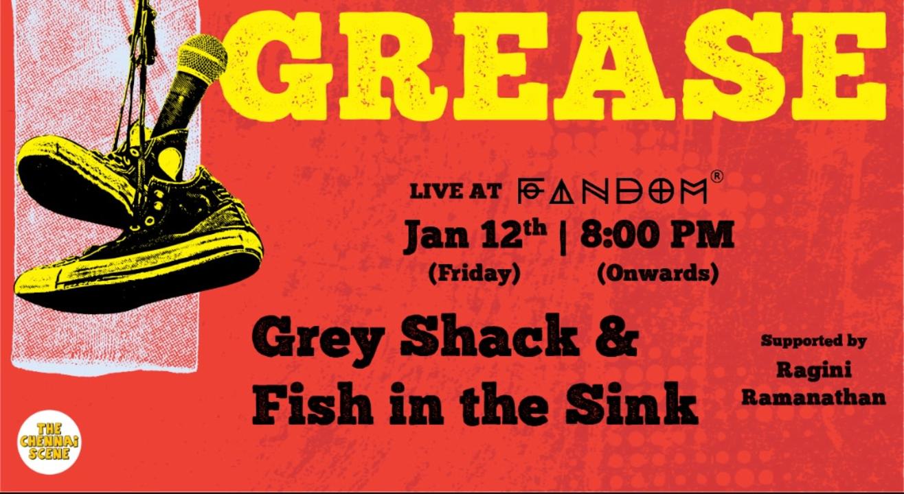 GREASE! Grey Shack, Fish in the Sink & Ragini Ramanathan | Live at Fandom