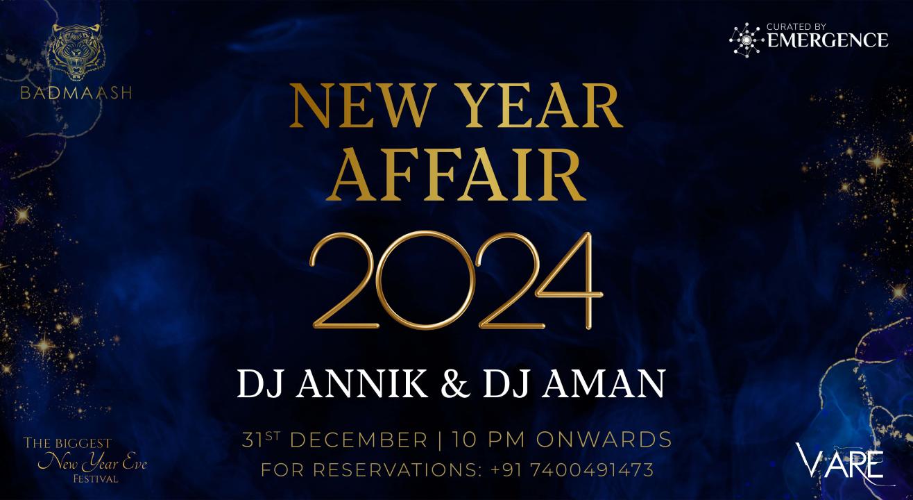 BADMAASH : New Year Affair || NYE 2024 | NY 2024