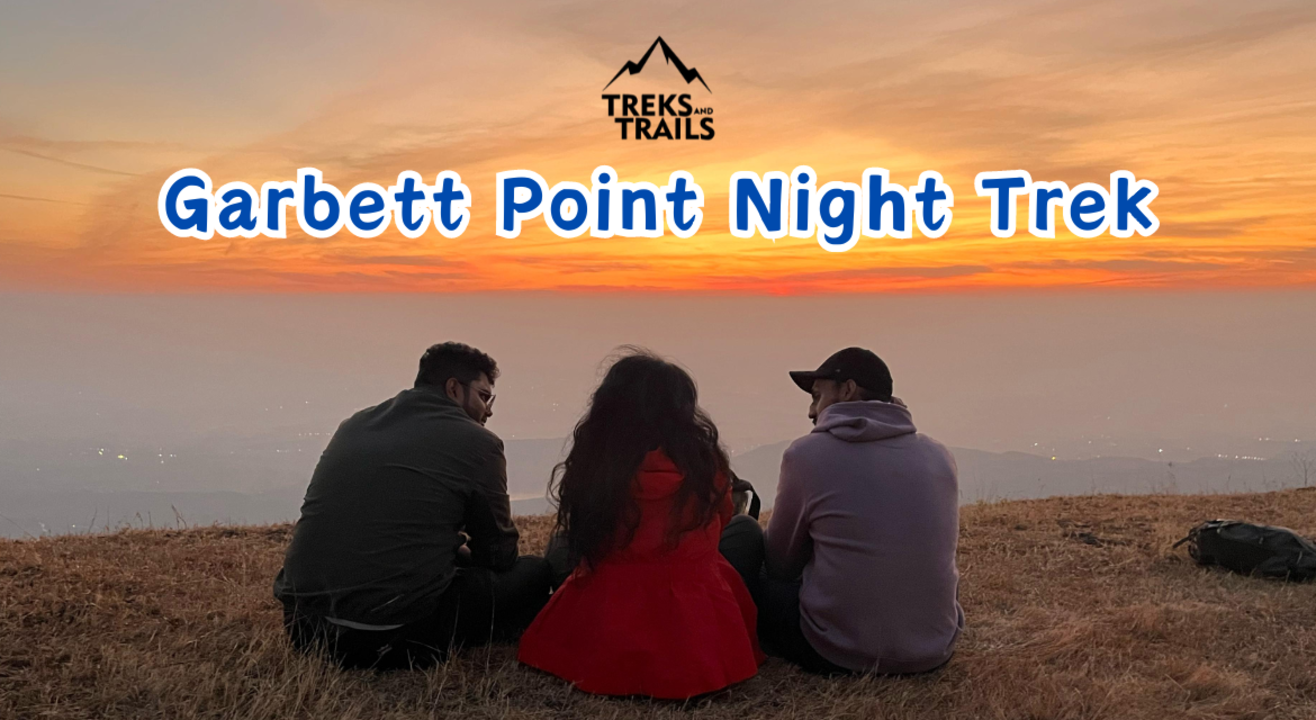 Garbett Point Night Trek - Treks and Trails