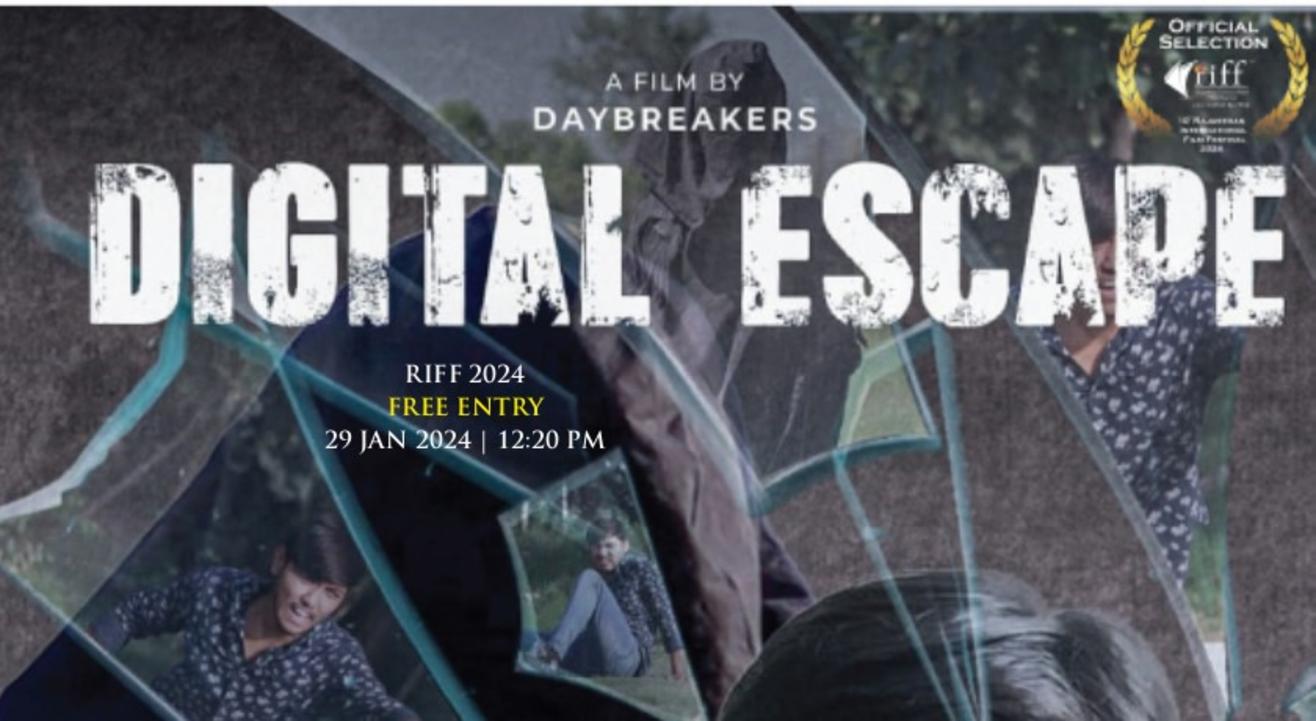 Digital Escape : Student Short Film (National) | India | Hindi  @ RIFF 2024