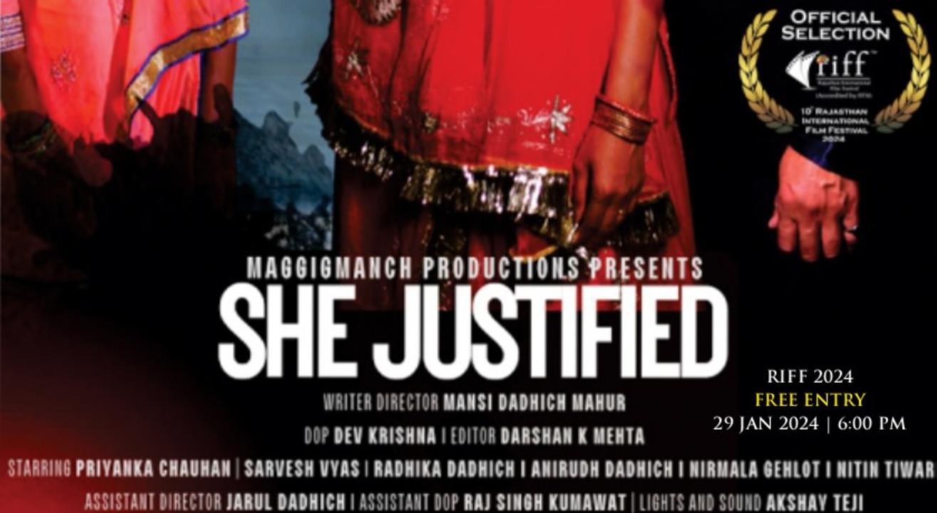 She Justified : Short Film ( National ) | India | Hindi  @ RIFF 2024