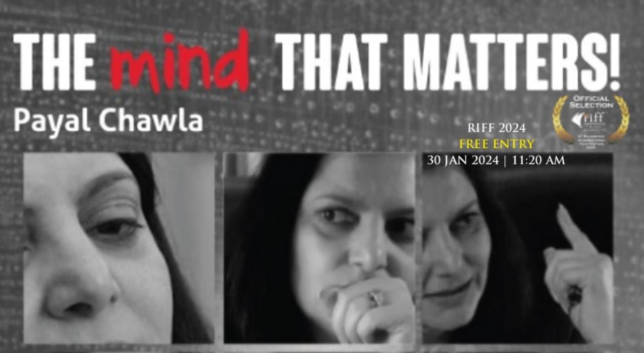 Payal Chawla- The Mind that Matters : Documentary Film (National) | India | Hindi, English @ RIFF 2024