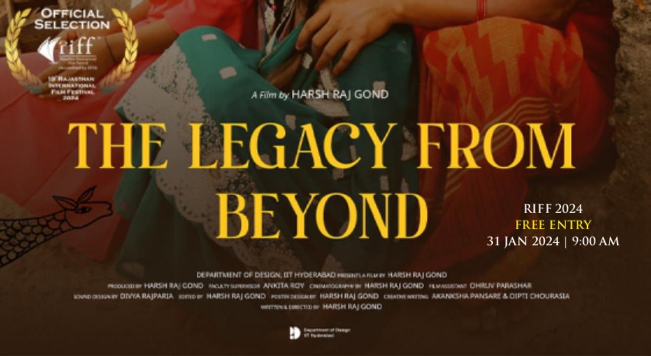 The Legacy From Beyond : Documentary Film (National) Student | India | Hindi @ RIFF 2024