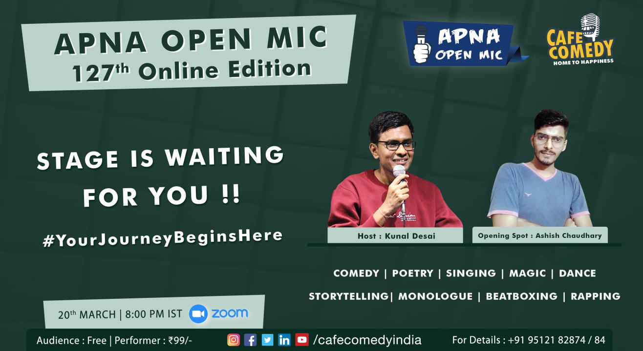 Apna Open Mic - 127th Online Edition (By Cafe Comedy)