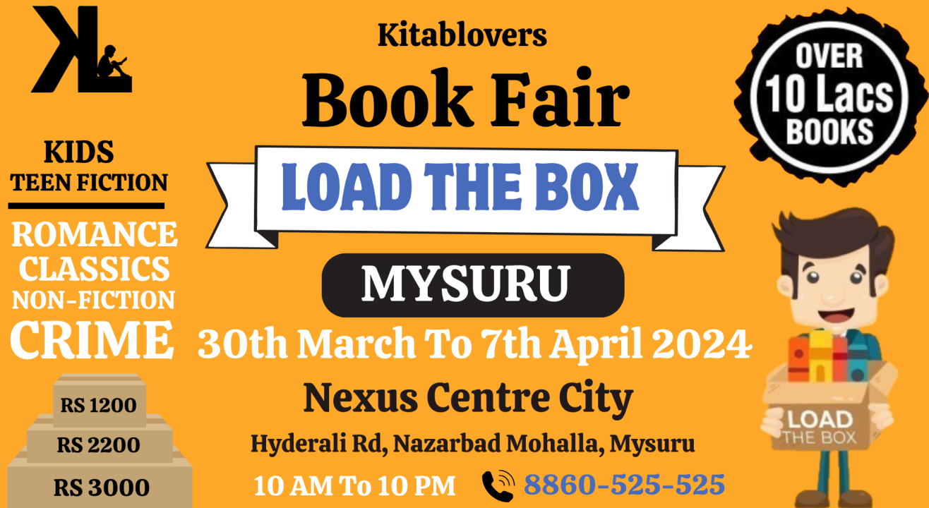 Load The Box BookFair : ( 30th March to 7th April 2024) at Nexus Centre City, Mysuru