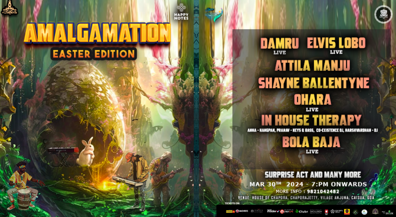 Amalgamation Easter Edition with Damru live ,Elvis Lobo & more