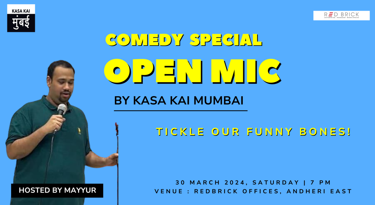 Comedy Special Open mic by Kasa Kai Mumbai in Andheri East