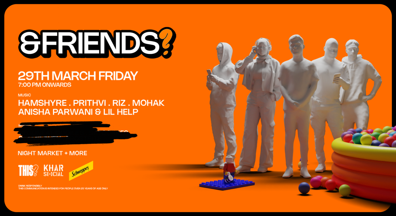 &FRIENDS? | 29th MAR | Khar SOCIAL 