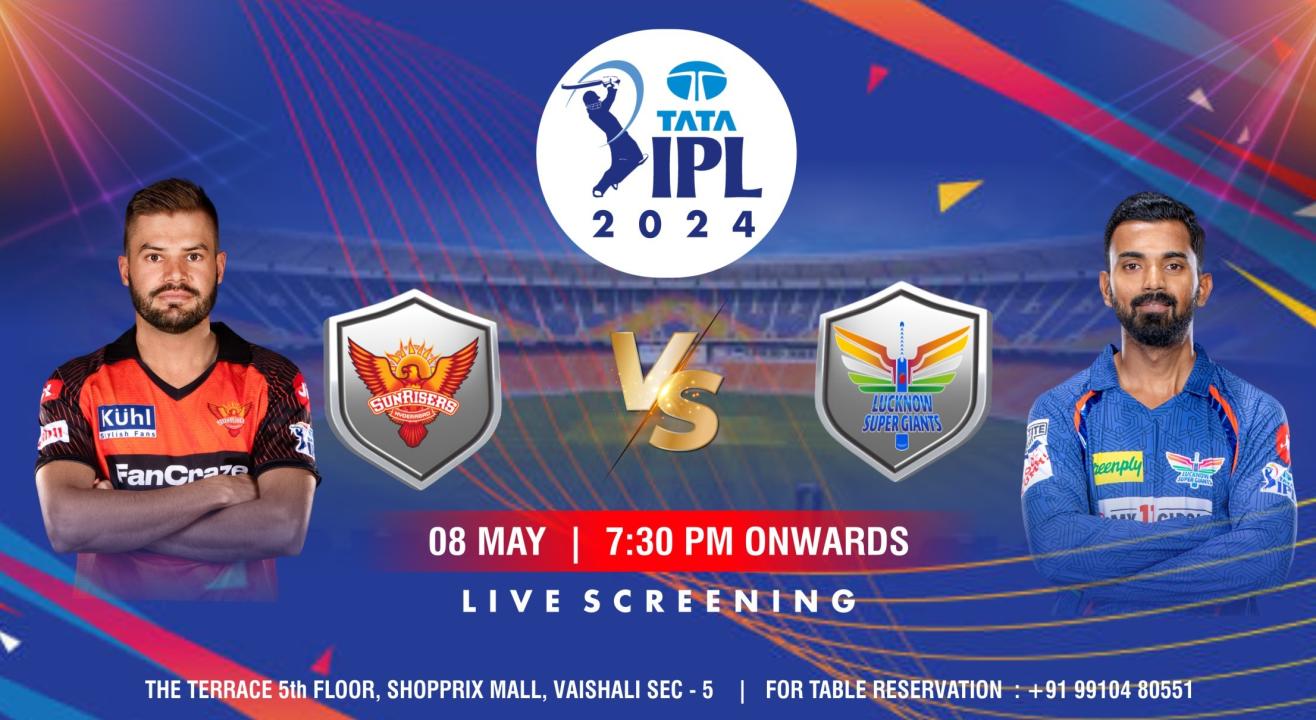 SRH vs LSG IPL 2024 match screening at The Terrace