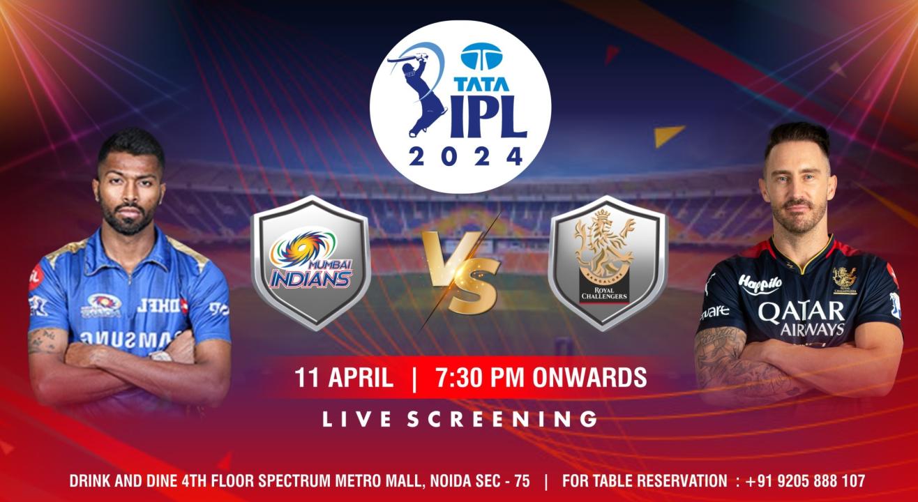 MI vs RCB IPL 2024 screening @Drink And Dine