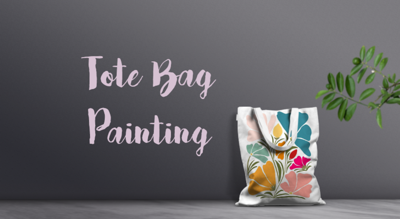 Tote Bag Painting Workshop