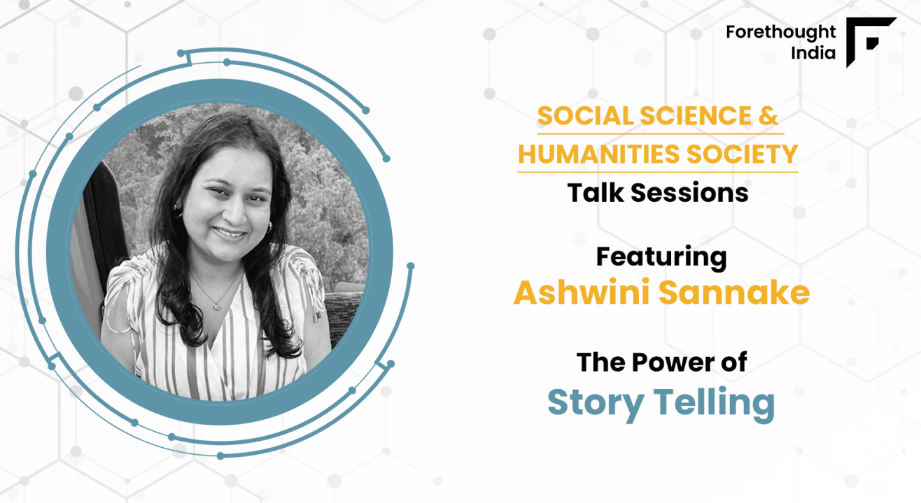 The Power of Story Telling, FT. Ashwini Sannake, Author & Poet